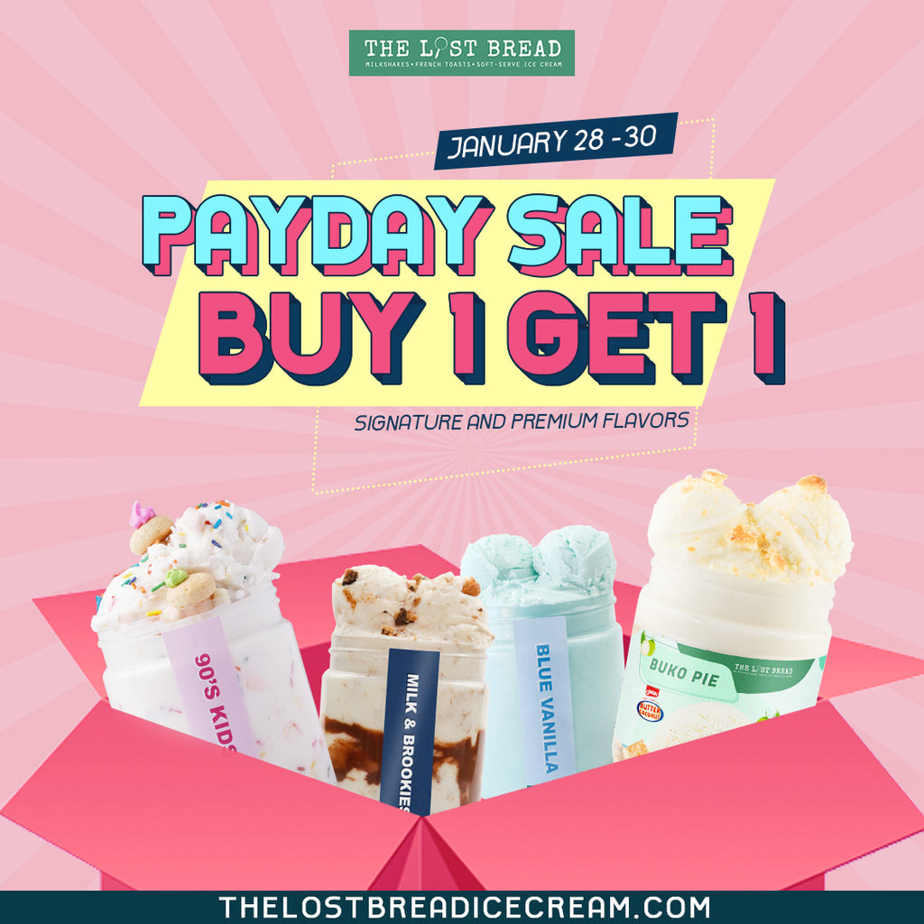 BUY 1 GET 1 PAYDAY SALE